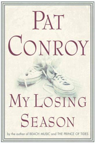 My Losing Season by Conroy, Pat, Good Book