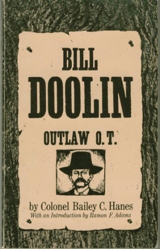Bill Doolin: Outlaw O.T.