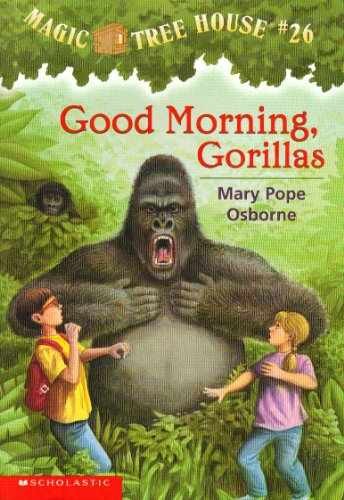 Good morning, gorillas (Magic – Paperback, by Mary Pope Osborne – Acceptable