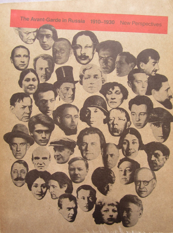The Avant-Garde in Russia, 1910-1930: New Perspectives LA County Museum of Art