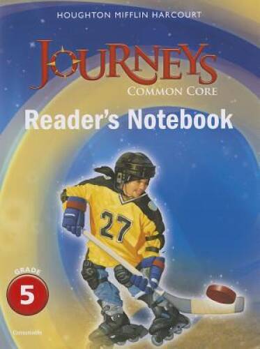 Journeys: Common Core Readers Notebook Consumable Grade 5 – VERY GOOD