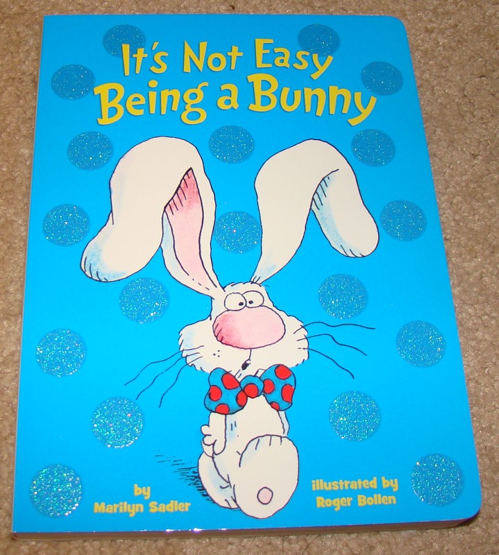 HC It’s not Easy Being a Bunny by Marilyn Sadler, Illustrated by Roger Bollen