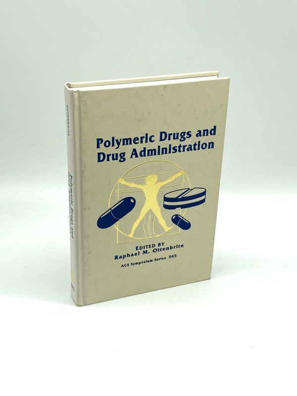 Polymeric Drugs and Drug Administration 545