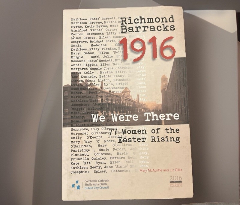 Decade of Commemorations Publications: Richmond Barracks 1916 : We Were…