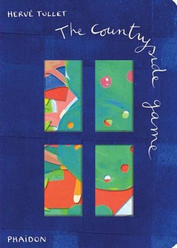 The Countryside Game by Hervé Tullet: New