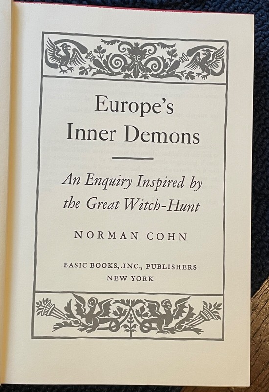 EUROPE'S INNER DEMONS - Cohn, 1st 1975 - WITCHCRAFT DEMONOLOGY SATAN DEVIL gallery