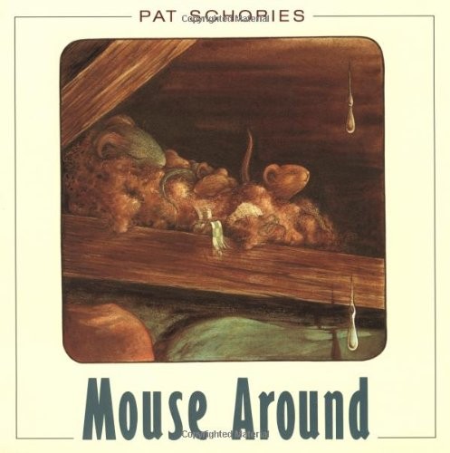 Mouse Around – Schories, Pat – Good – See condition notes