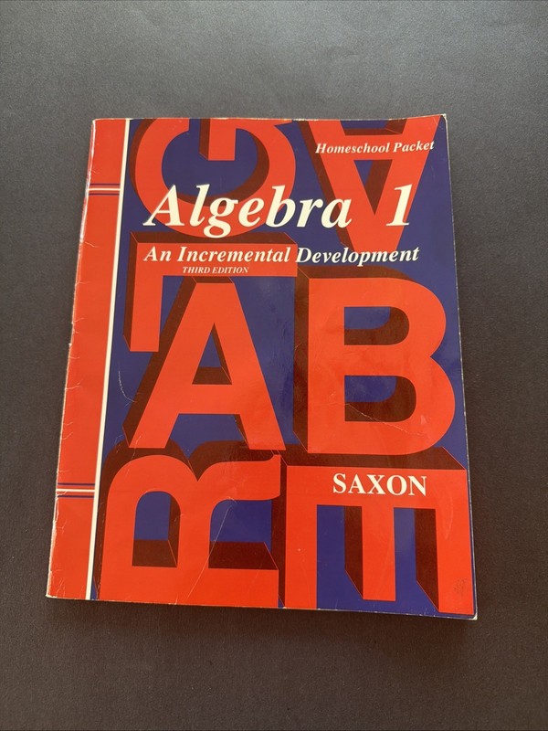Algebra 1 Home Study by John Saxon (2001, Paperback, Third Edition)