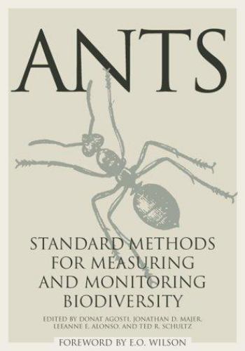 Ants: Standard Methods for Measuring and Monitoring Biodiversity (Paperback)