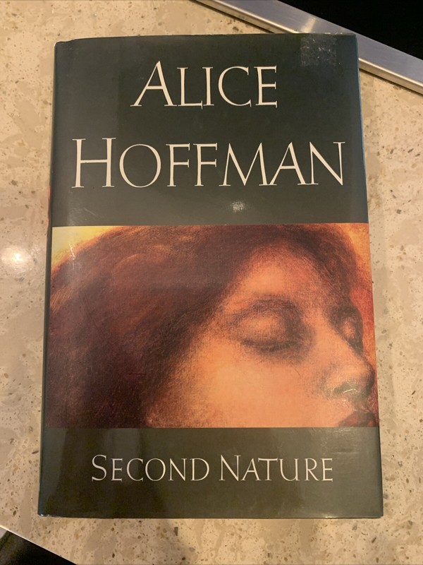 Second Nature by Alice Hoffmann (1994, Hardcover)
