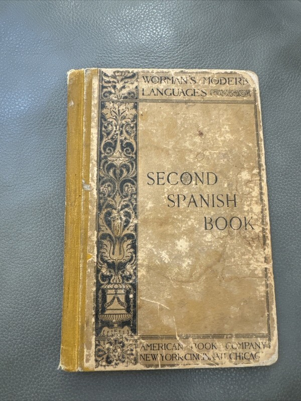 Second Spanish Book – J. H. Workman and Cárlos Brandby – 1888