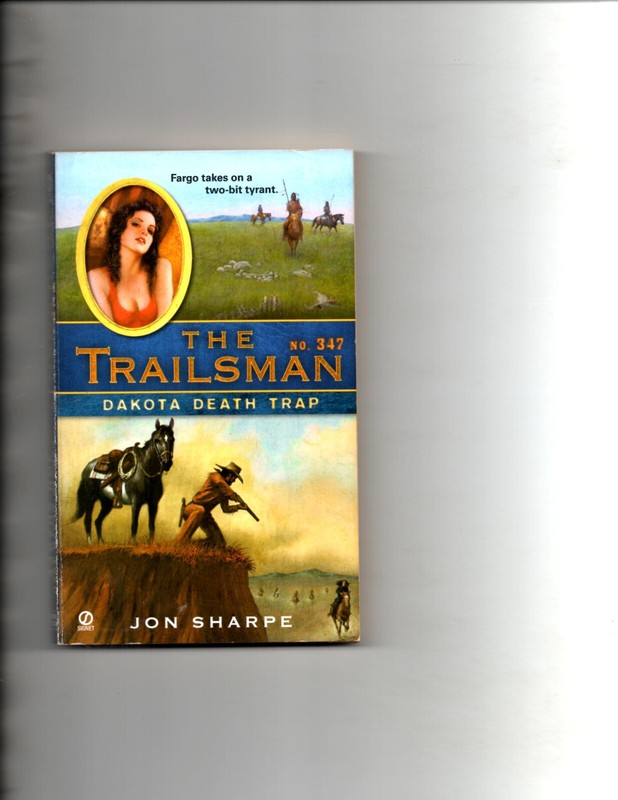 The Trailsman #347 : Dakota Death Trap by Jon Sharpe (2010, Paperback)
