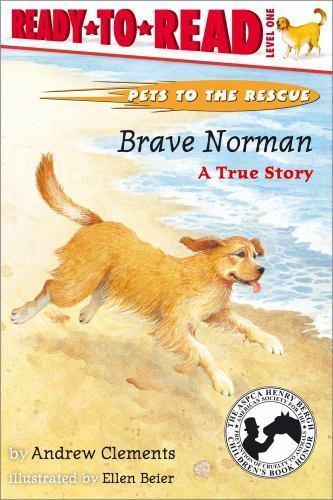 Brave Norman : A True Story, Paperback by Clements, Andrew; Beier, Ellen (ILT…