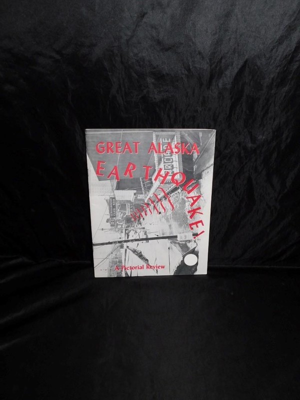 1964 Great Alaska Earthquake Pictorial Review Photo Magazine Book Anchorage AK