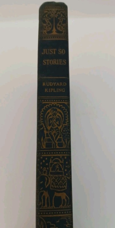 Antique Just So Stories by Rudyard Kipling 1907 Illustrated Hardcover Book