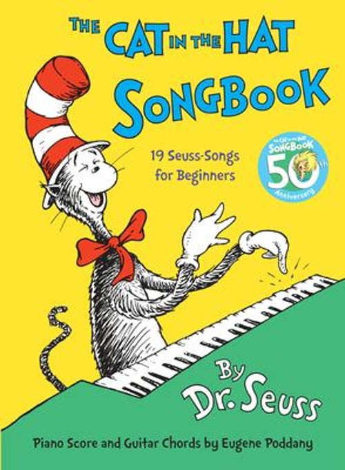 The Cat in the Hat Songbook : Silly Simple Seussian Song Book wit