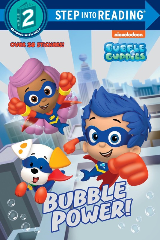 Bubble Power! (Bubble Guppies) (Step into Reading) – paperback Jackson, Mike…