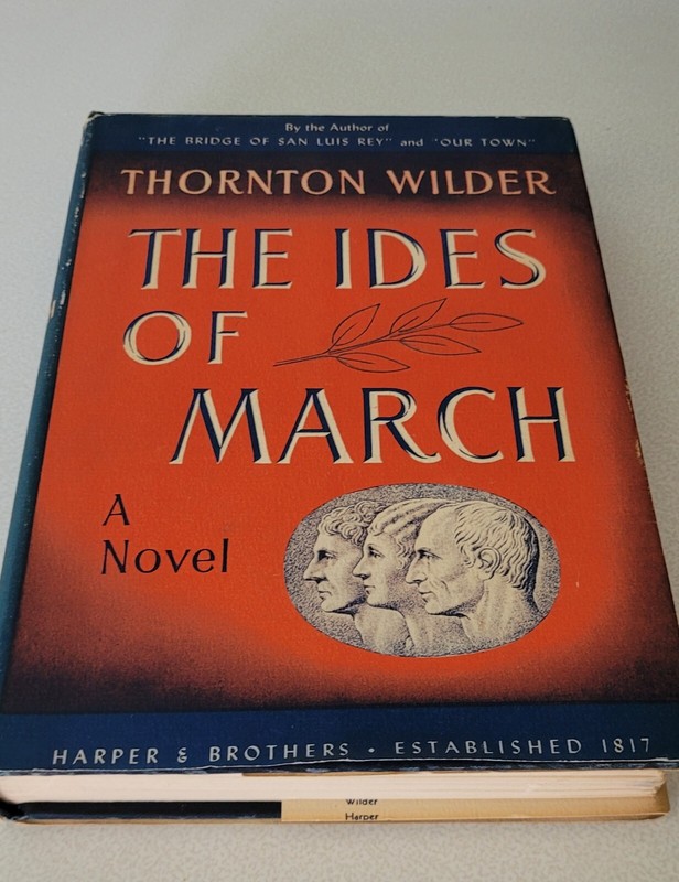 The Ides Of March 1st Edition Hard Cover (1973)