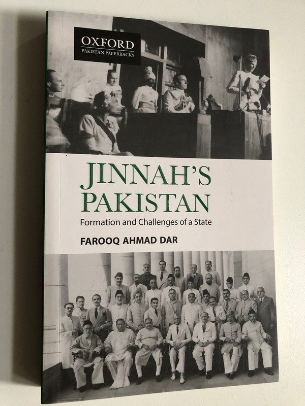 Jinnah’s Pakistan: Formation and Challenges of a State – By Farooq Ahmad Dar