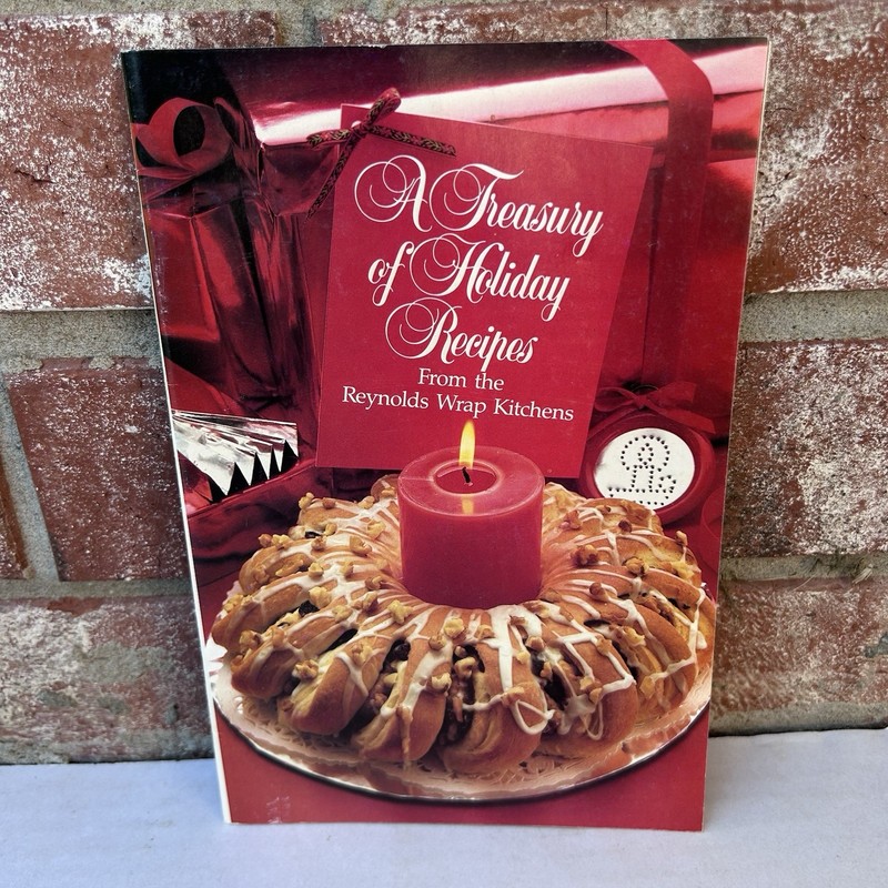 A Treasury Of Holiday Recipes From Reynolds Wrap Kitchen Vintage Booklet 1983