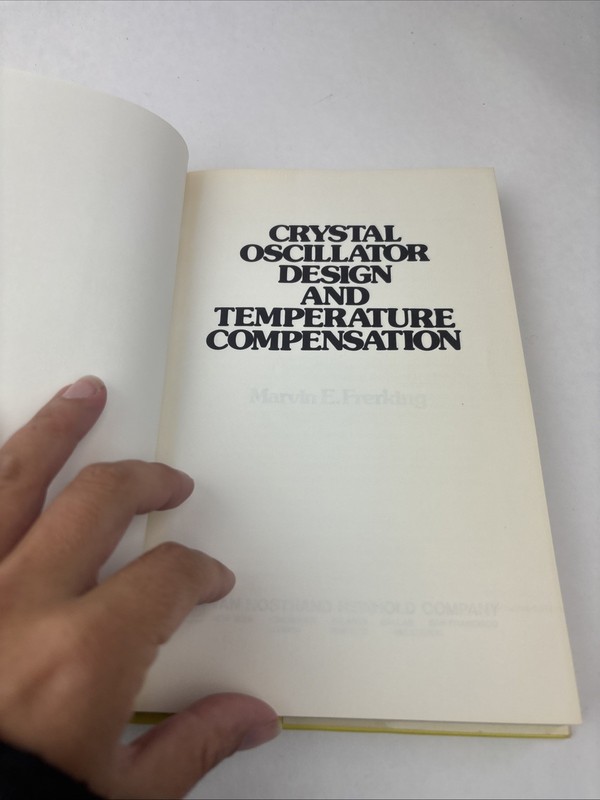 1978 HC Crystal Oscillator Design and Temperature Compensation by Frerking, Ma.. gallery