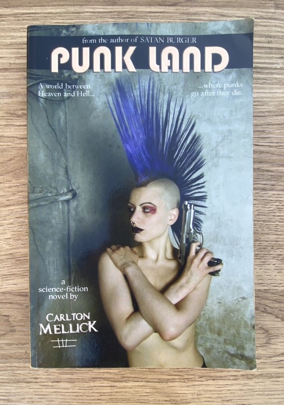 Punk Land by Carlton Mellick III (English) Paperback Book