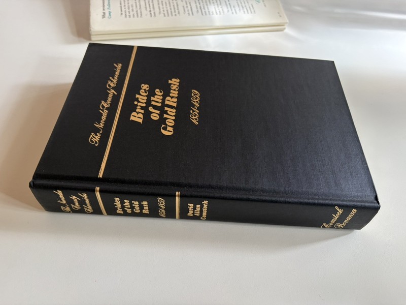 Brides of the Gold Rush 1851-1859 HC DJ David Allan Comstock California History gallery