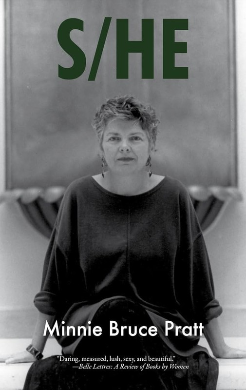S/HE (Sapphic Classic) by Minnie Bruce Pratt