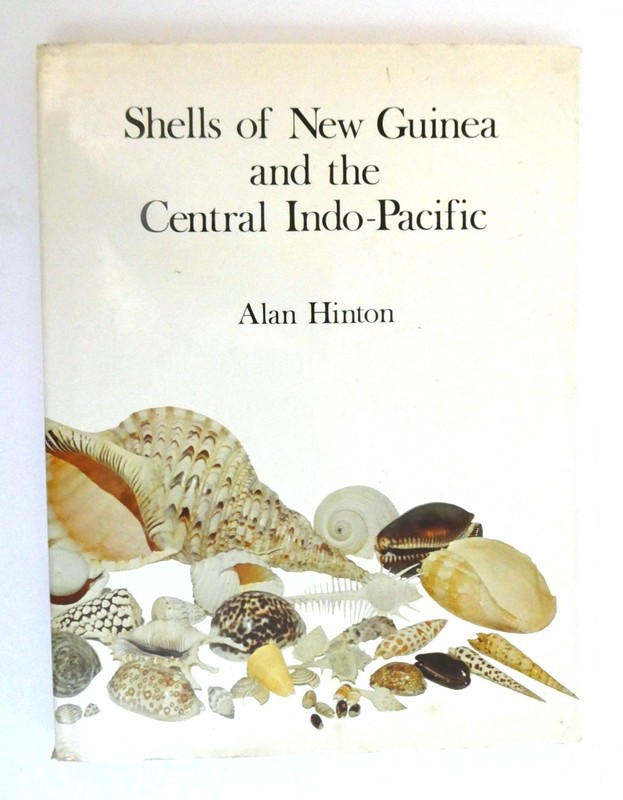 Shells of New Guineas & Central Indo-Pacific Hinton HB DJ 1972