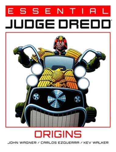 Essential Judge Dredd: Origins by John Wagner: New