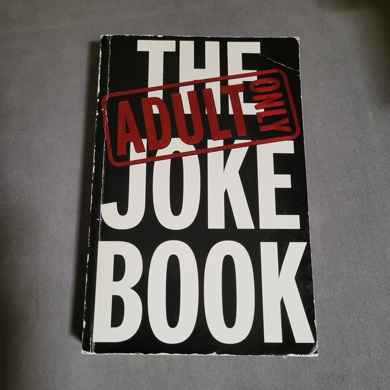 Adults Only Joke Book by Scribblers and Writers Pty Ltd (2002, Trade Paperback)
