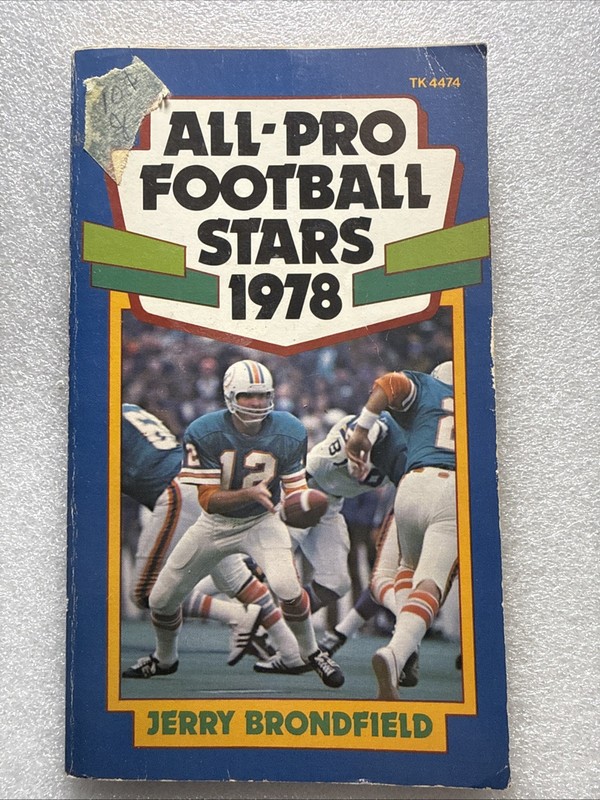 All Pro Football Stars 1978 – By Jerry Brondfield – Published by Scholastic Book