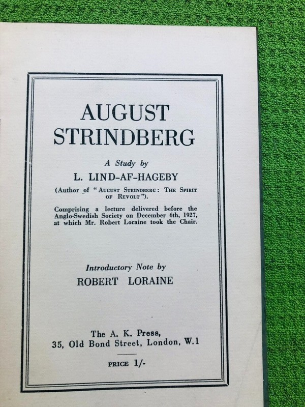 STRINDBERG: A STUDY L. Lind-Af-Hageby Robert Loraine A. K. Press 1928 1st 88p gallery