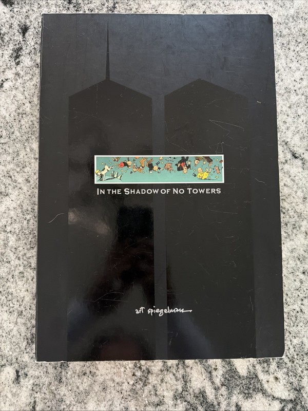 art book IN THE SHADOW OF NO TOWERS by ART SPIEGELMAN signed 2004