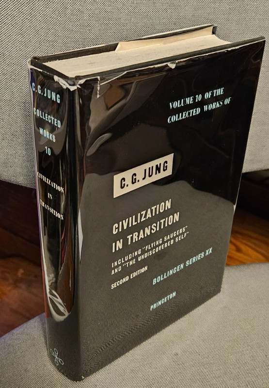 Civilization in Transition (The Collected Works of C G Jung, Volume 10 2nd Ed