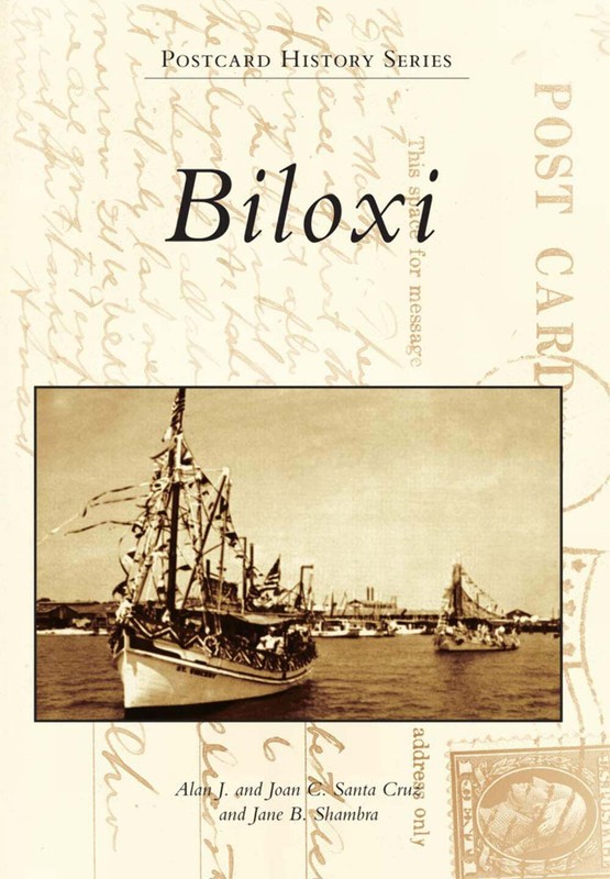 NEW Arcadia Publishing Biloxi, MS 9780738591506 Postcard History Series Trade Pa
