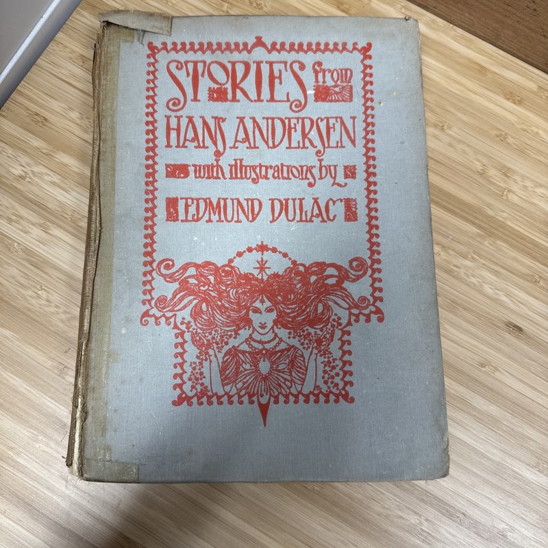 Stories From Hans Christian Anderson with Illustrations From Edmund Dulac 1st Ed