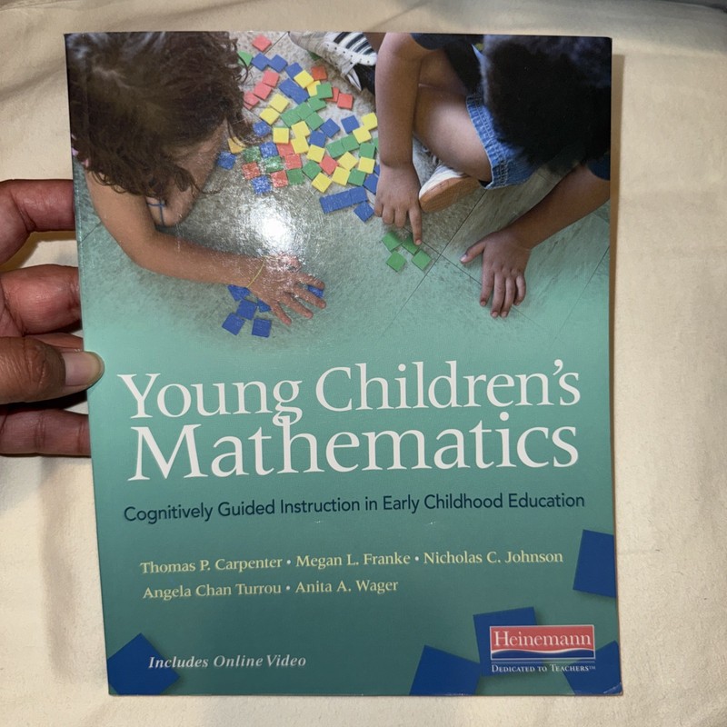 Young Children’s Mathematics: Cognitively Guided Instruction in Early Childhood