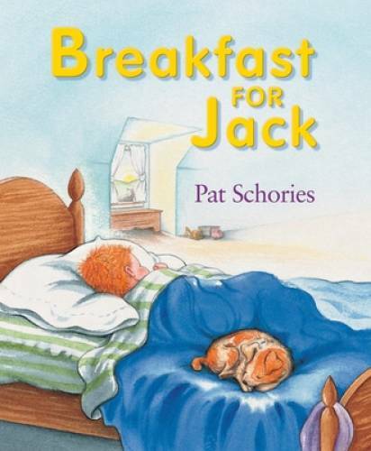 Breakfast for Jack (jacks) – Hardcover By Schories, Pat – GOOD