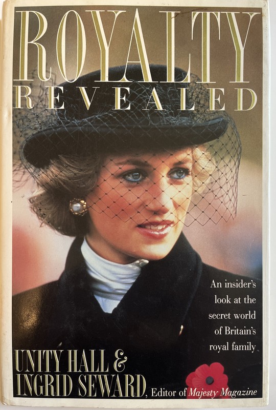 Princess Diana Royalty Revealed Ingrid Seward Unity Hall 1st US Ed Print 1989 HC