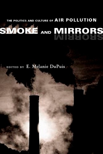 E. Melanie Dupuis Smoke and Mirrors (Paperback)