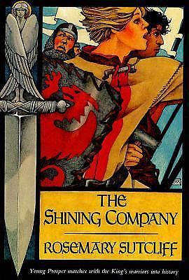 The Shining Company (Sunburst Book) by Sutcliff, Rosemary