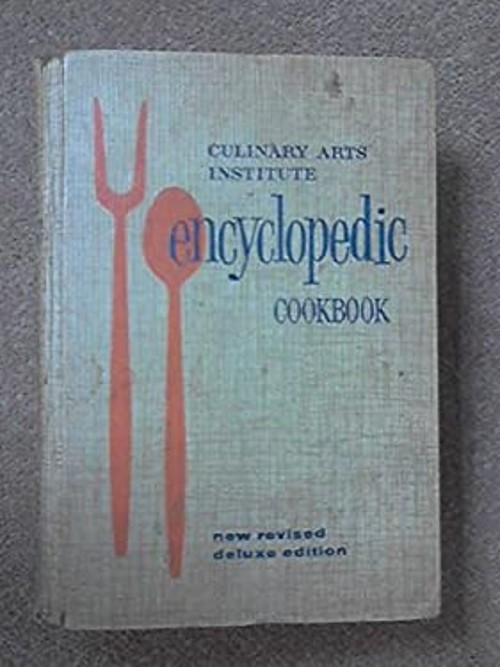 Culinary Arts Institute Encyclopedia Cookbook Hardcover Culinary