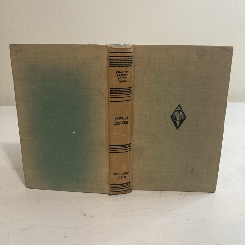 Heavenly Discourse 1934 by Charles Erskine Scott Wood Vintage Hardcover Book