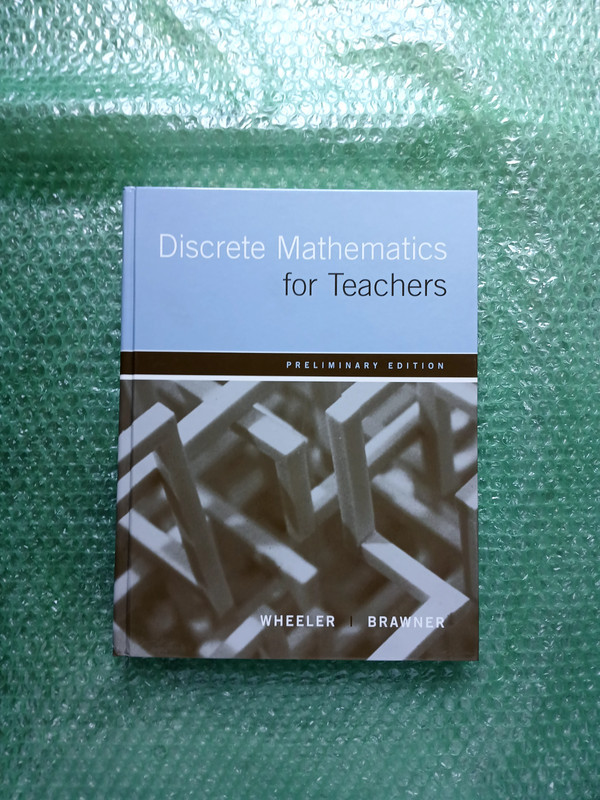 Discrete Mathematics for Teachers: Preliminary Edition