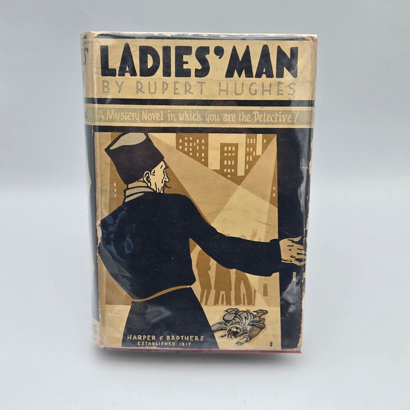 Ladies Man HC Book Rupert Hughes 1930 1st Edition Dust Jacket Art Deco Graphics