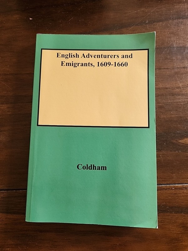 English Adventurers and Emigrants, 1609-1660 by Coldham, Peter Wilson