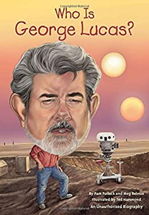 Who Is George Lucas? Paperback Pollack, Pam, Belviso, Meg Who HQ