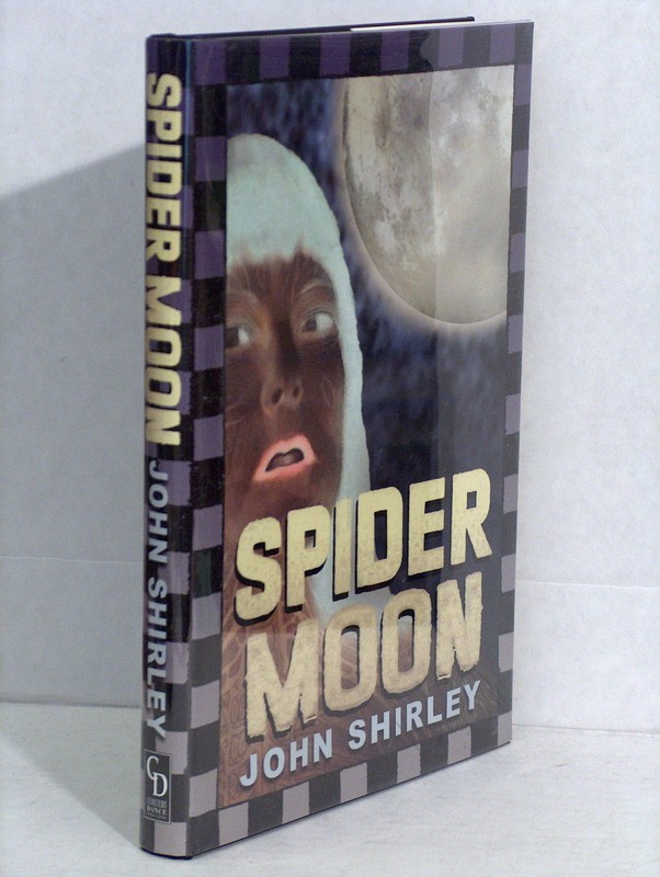 1st, signed by author, Spider Moon by John Shirley (2002) Thriller/action/adven