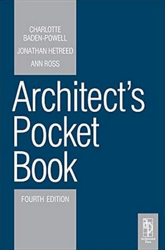 New: Architect’s Pocket Book by Ann Ross 4th ed – 9780080969596